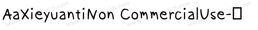 AaXieyuantiNon CommercialUse字体转换